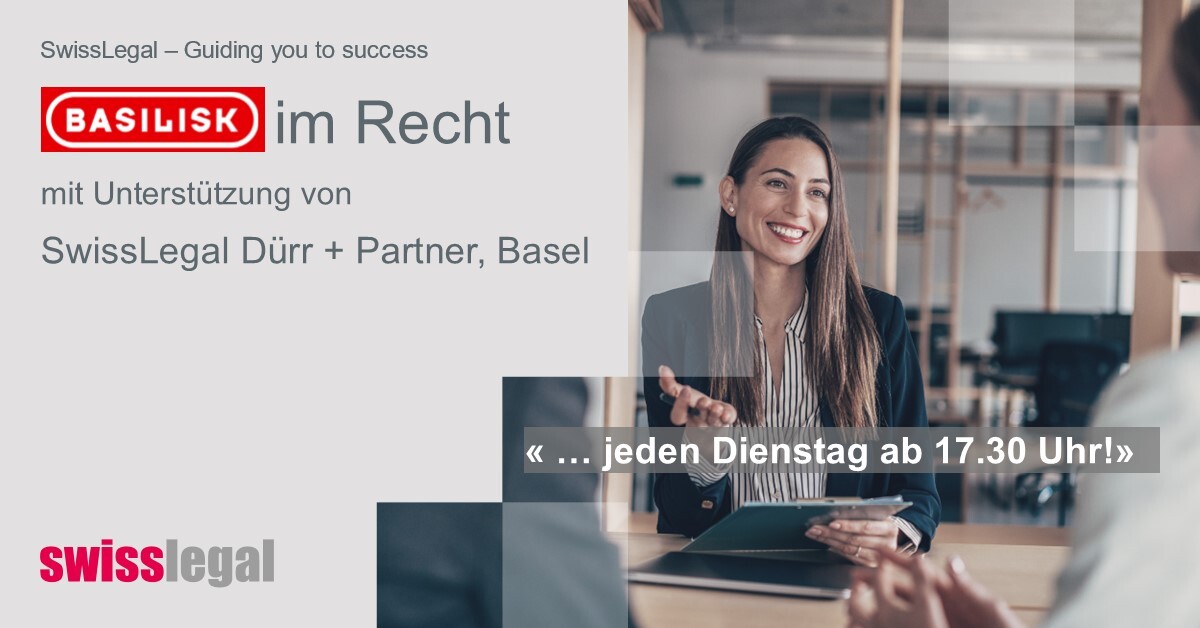 Rechtsberatung im Radio - SwissLegal Dürr und Partner Basel berät zu aktuellen Themen