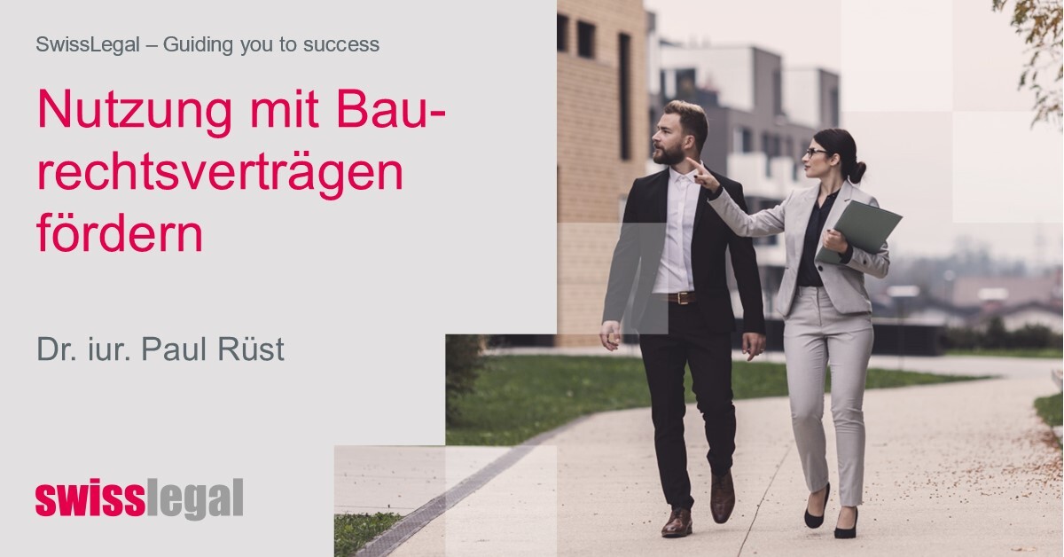 Nutzung mit Baurechten fördern