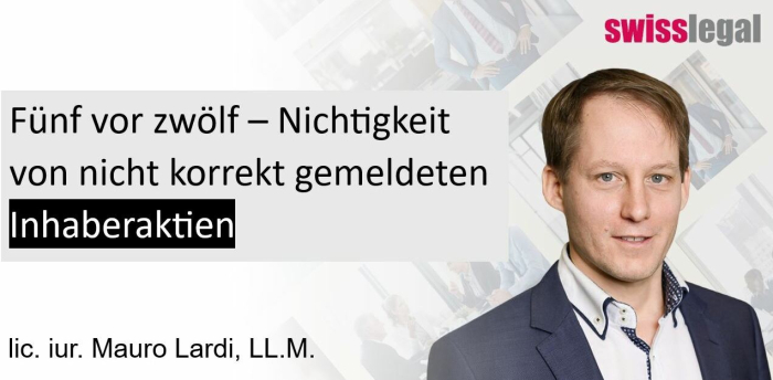 Fünf vor zwölf - Nichtigkeit von nicht korrekt gemeldeten Inhaberaktien